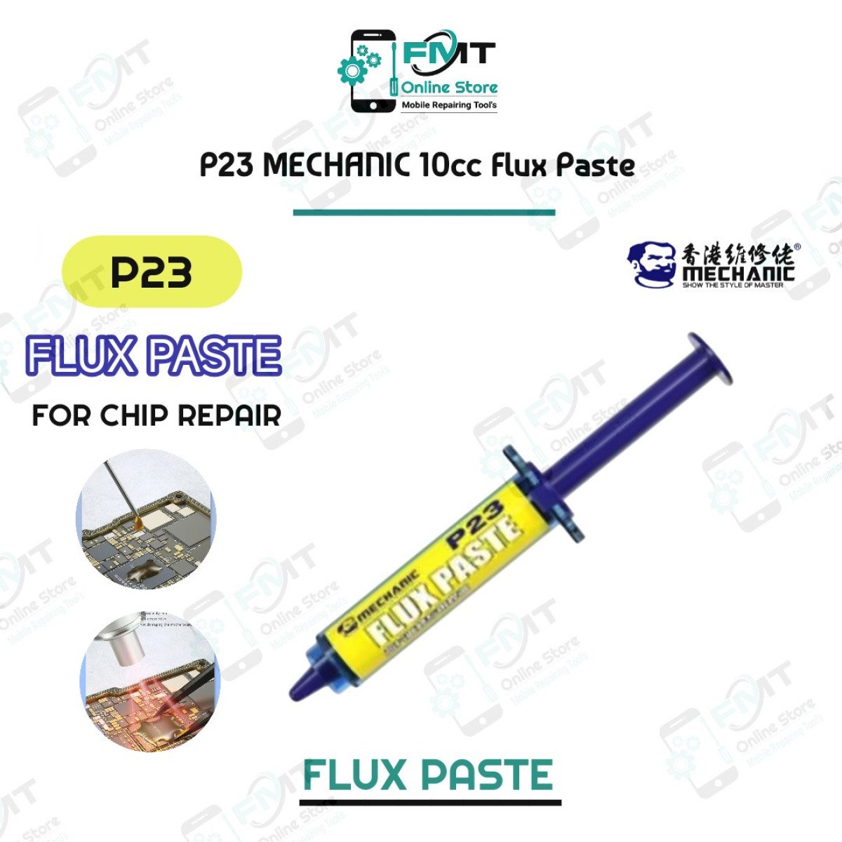 P23 MECHANIC 10cc Flux Paste For Chip Repair