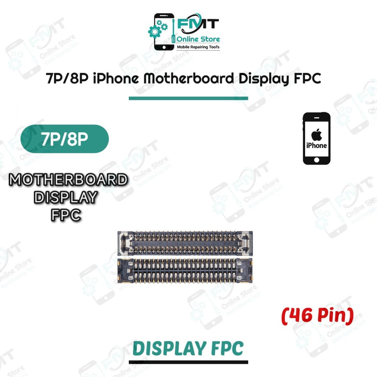7P/8P iPhone 46pin Motherboard Display FPC
