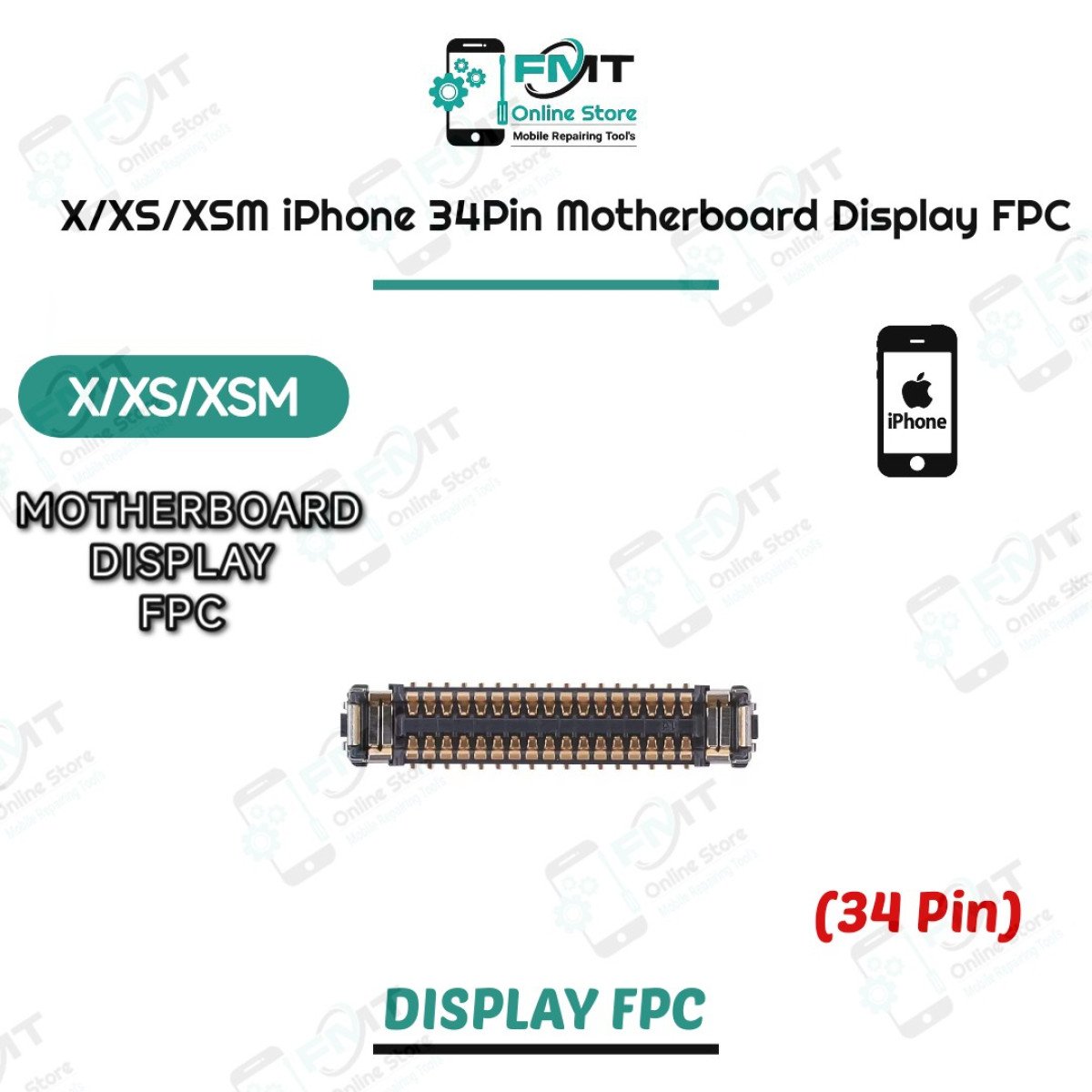 X/XS /XSM iPhone 34Pin Motherboard Display FPC