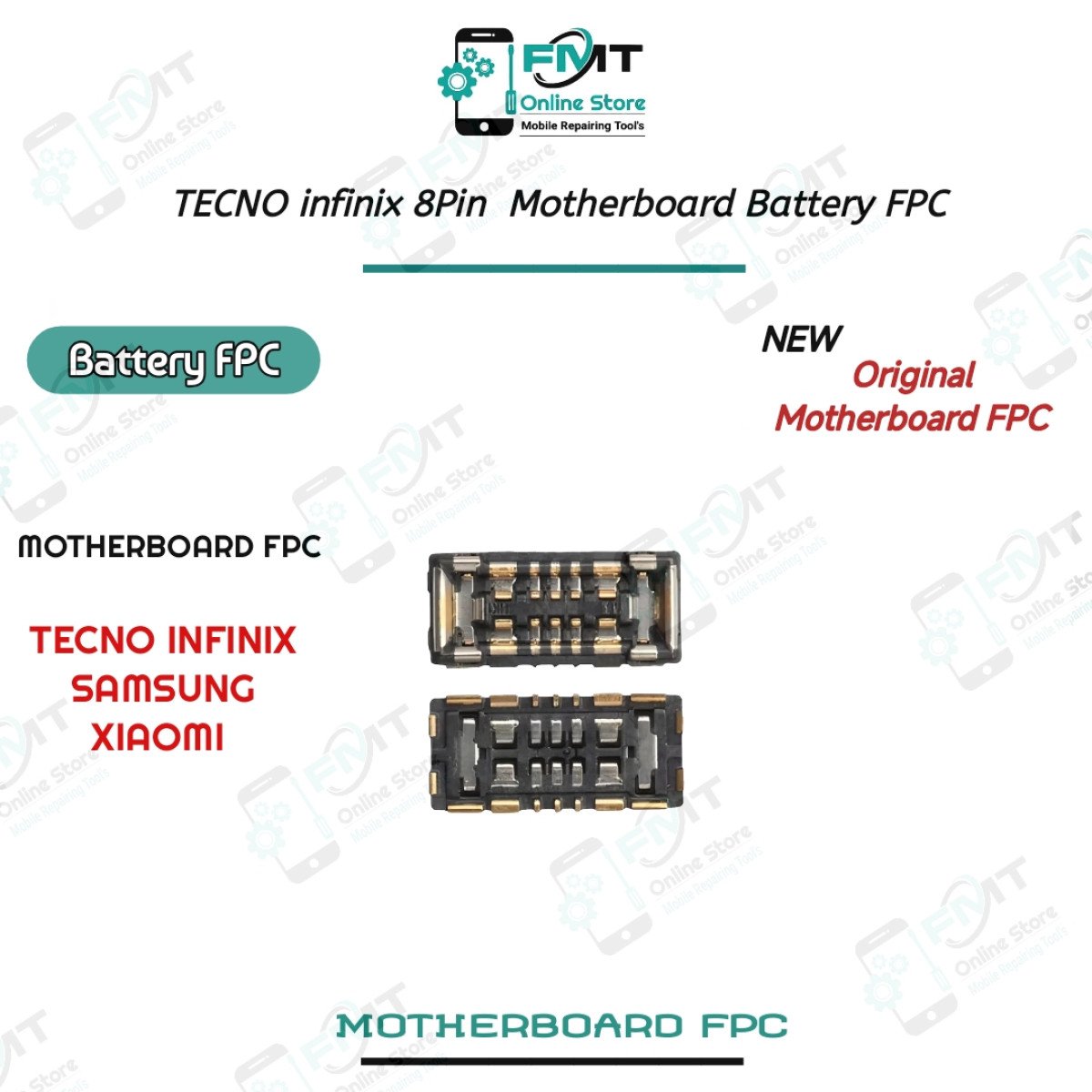 TECNO infinix 8Pin  Motherboard Battery FPC