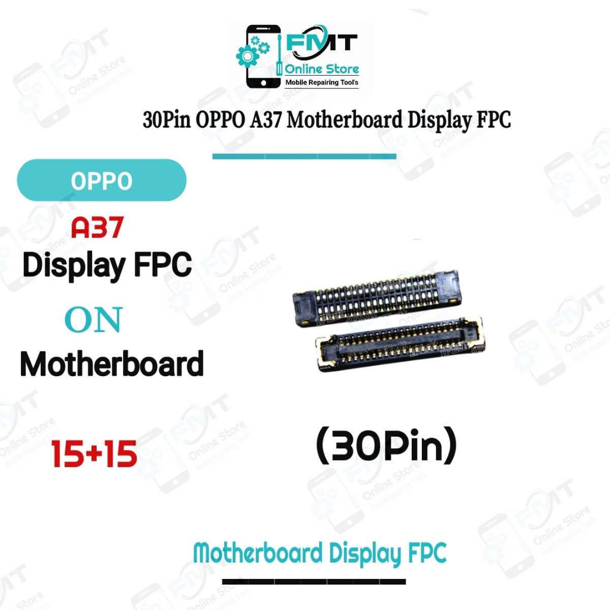 30Pin OPPO A37 Motherboard Display FPC